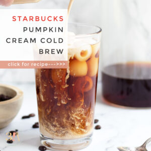 This Pumpkin Cream Cold Brew is the perfect way to kick off your favorite fall flavor.  It tastes like the one from Starbucks and you can make your own cold brew or buy it already made for a quick and easy pumpkin fix.